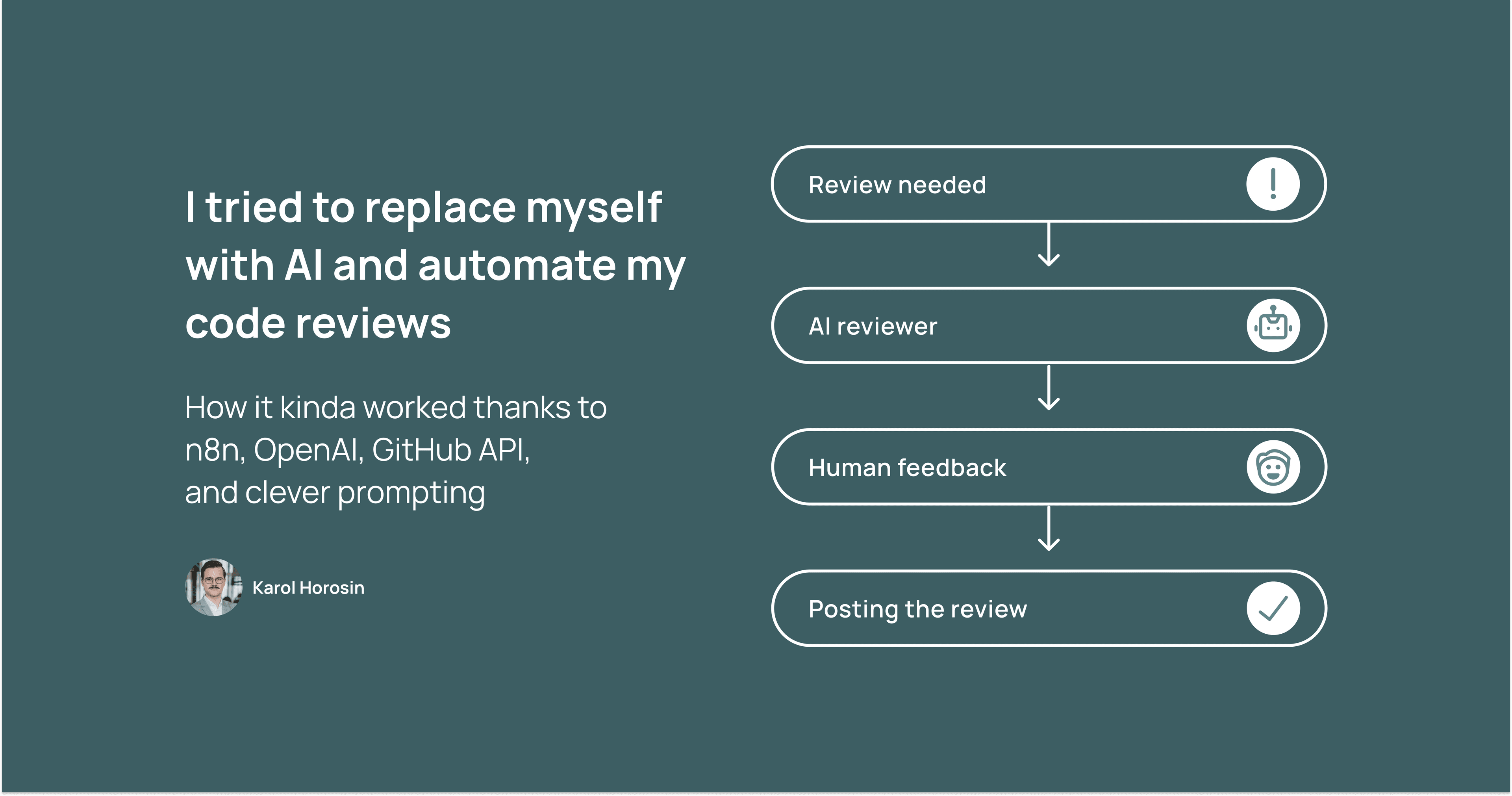 I tried to replace myself with AI and automate my code reviews