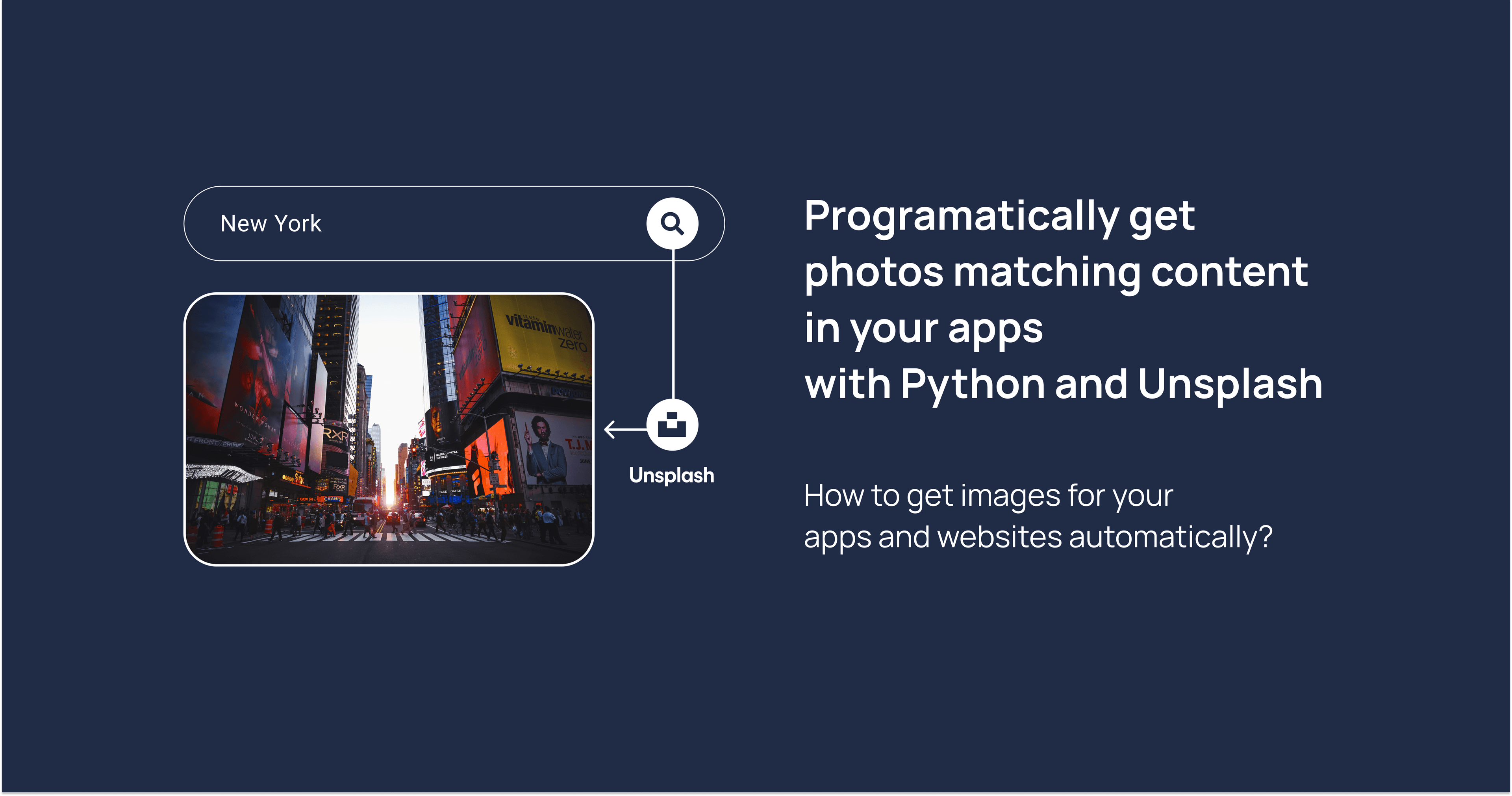 Programatically get photos matching content in your apps with Python and Unsplash API