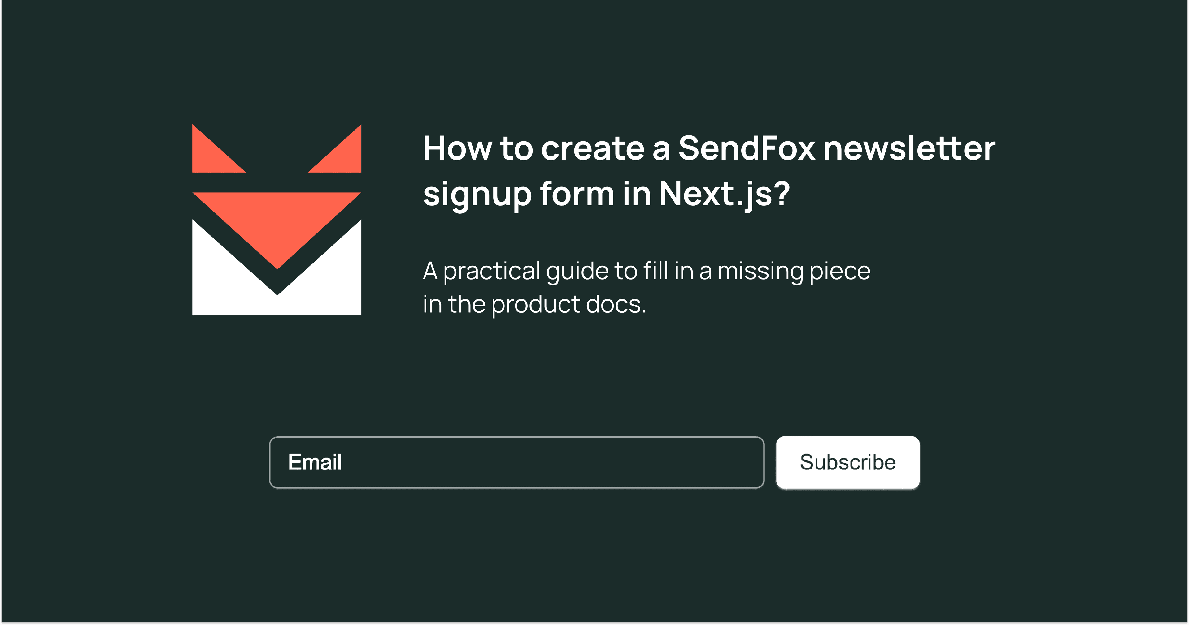 How to create a SendFox newsletter signup form in Next.js